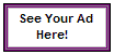 See Your Ad Here